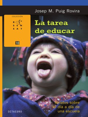 cover image of La tarea de educar